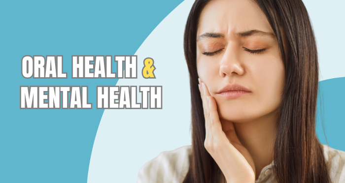 Oral Health & Mental Health