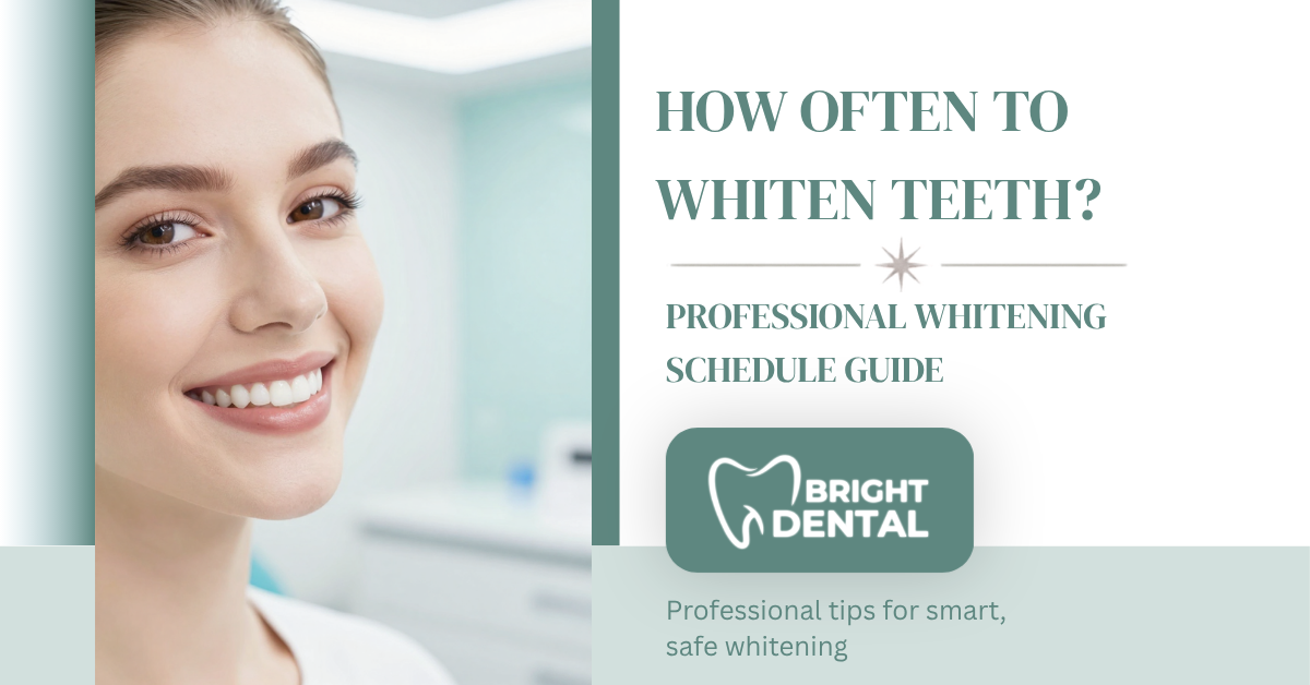 how often to whiten teeth