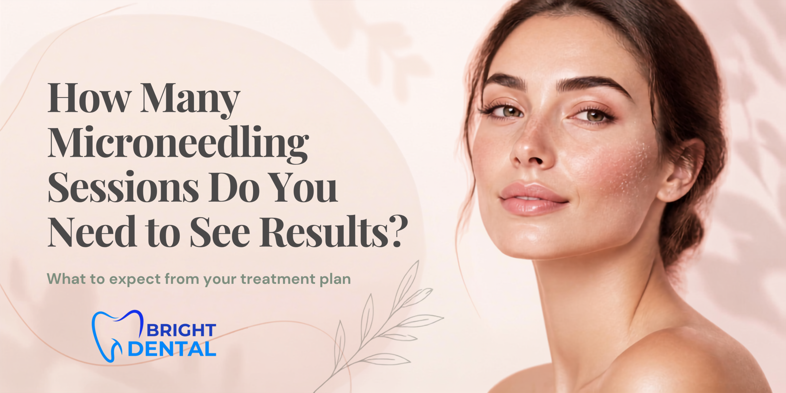 Skin progress comparison showing results after a series of microneedling sessions at Bright Dental
