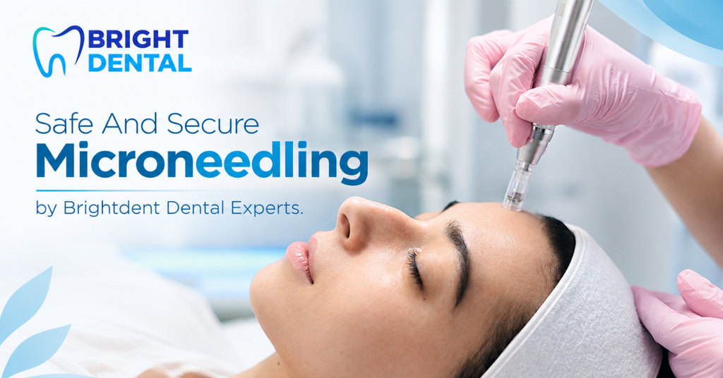 microneedling at bright dental clinic