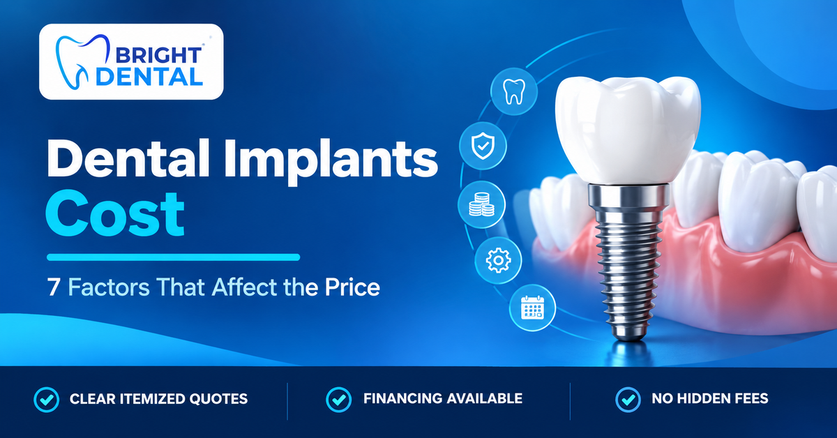 Dental implants cost guide showing 7 factors that affect pricing
